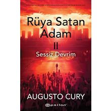 Rüya Satan Adam II: Sessiz Devrim - Augusto Cury