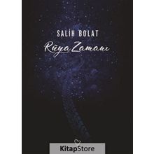 Rüya Zamanı - Salih Bolat