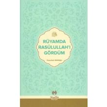 Rüyamda Rasulullah'ı Gördüm Feyzullah Maraşlı