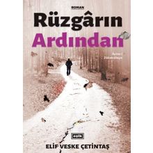 Rüzgarın Ardından - Ayine-i Zülcenaheyn - Elif Veske Çetintaş