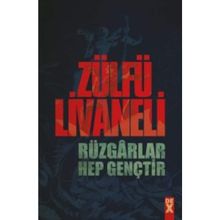 Rüzgarlar Hep Gençtir - Zülfü Livaneli