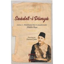 Saadet-i Dünya - Abidin Paşa