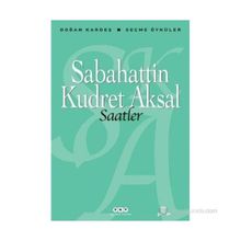 SAATLER - SABAHATTIN KUDRET AKSAL