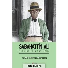 Sabahattin Ali - Bir Cinayetin Anatomisi