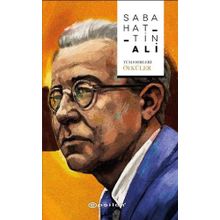 SABAHATTIN ALI (CILTLI) ÖYKÜLER, ŞİİRLER VE OYUN - SABAHATTIN ALI