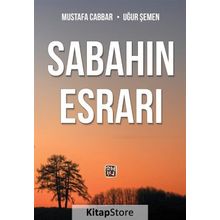 Sabahın Esrarı - Mustafa Cabbar