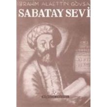 Sabatay Sevi - İbrahim Alaettin Gövsa