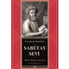 Sabetay Sevi - Mistik Mesih - Gershom Scholem