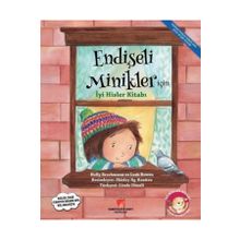 Sabri Ülker Vakfı Yayınları Endişeli Minikler İçin İyi Hisler Kitabı