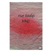 Saç - Nur Özalp