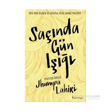 Saçında Gün Işığı - Jhumpa Lahiri