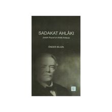 Sadakat Ahlakı Aktif - Önder Bilgin