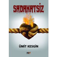 Sadakatsiz Ümit Kesgin