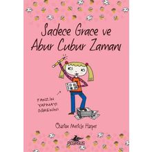 Sadece Grace ve Abur Cubur Zamanı - Charise Mericle Harper