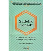 Sadelik Prensibi - Julia Hobsbawm - Yakamoz Yayınları
