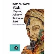 Sadi - Homa Katouzian