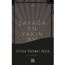 Şafağa En Yakın An 40 Kitap