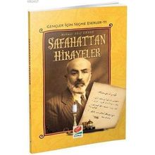 Safahattan Hikayeler - Mehmet Akif Ersoy