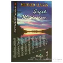 Şafak Mektupları - Mehmed Alagaş