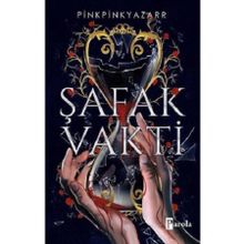 Şafak Vakti - Parola Yayınları