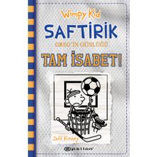 Saftirik Greg`in Günlüğü 16 Tam İsabet - Jeff Kinney