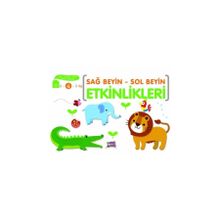 Sağ Beyin - Sol Beyin Etkinlikleri 4 Yaş - Elif Konar Özkan