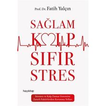Sağlam Kalp Sıfır Stres - Fatih Yalçın