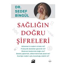 Sağlığın Doğru Şifreleri - Sedef Bingül
