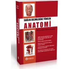 Sağlık Bilimlerine Yönelik Anatomi-Güneş Yayınevi