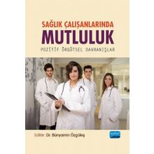 Sağlık Çalışanlarında Mutluluk - Ali Arslanoğlu