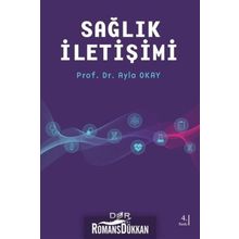 SAĞLIK İLETİŞİMİ - AYLA OKAY