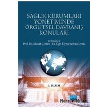 Sağlık Kurumları Yönetiminde Örgütsel Davranış konuları kolektif