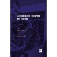 Sağlık ve Fitness Tesislerinde Risk Yönetimi - Ali Eraslan