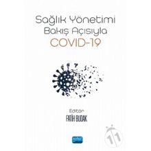 Sağlık Yönetimi Bakış Açısıyla Covid-19 -Kollektif