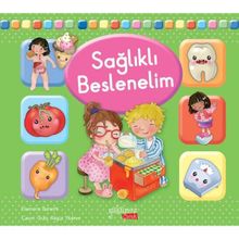 Sağlıklı Beslenelim Yakamoz Yayınevi