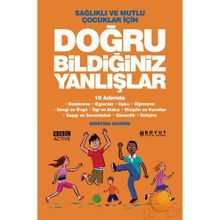 SAĞLIKLI VE MUTLU ÇOCUKLAR İÇİN DOĞRU BİLDİĞİMİZ YANLIŞLAR 10 ADIMDA - KRISTINA MURRIN