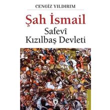 Şah İsmail - Cengiz Yıldırım