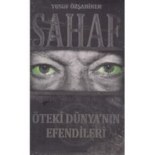 Sahaf / Öteki Dünyanın Efendileri - Yusuf Özşahiner