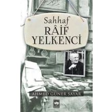 Sahhaf Raif Yelkenci - Ahmet Güner Sayar