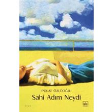 Sahi Adım Neydi İthaki Yayınları