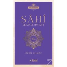 Şahi - Şehzade Bayezit - Ozan Yılmaz