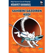 Sahibini Gezdiren Kedi - Hidayet Karakuş