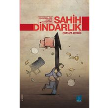 Sahih Dindarlık - Mustafa Soykök