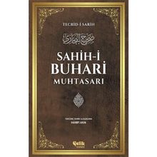 Sahih-i Buhari Muhtasarı - Salahüddin ibn’i Mübarek el-Buhari