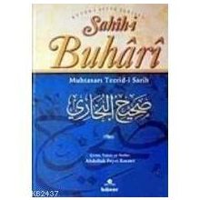 SAHIH-I BUHARI MUHTASARI TECRID-I SARIH (METINSIZ, CILTSIZ) - ABDULLAH FEYZI KOCAER
