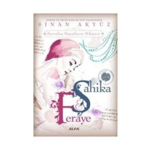 Şahika Feraye - Sinan Akyüz