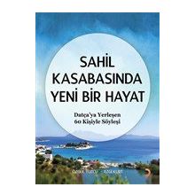Sahil Kasabasında Yeni Bir Hayat - Ezgi Kurt