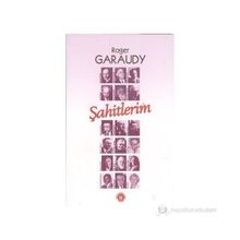ŞAHİTLERİM - ROGER GARAUDY