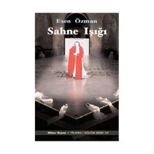Sahne Işığı - Esen Özman