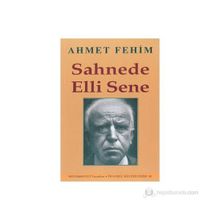 SAHNEDE ELLI SENE - AHMET FEHIM